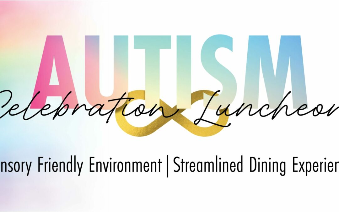 Autism Celebration Luncheon